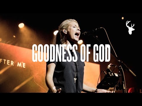 Goodness Of God - Jenn Johnson Ft Bethel Music