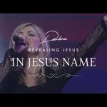 Darlene Zschech - In Jesus' Name