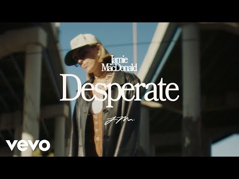 Jamie MacDonald - Desperate