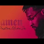 Pastor Mike Jr. - AMEN