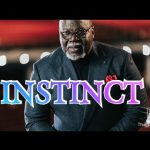 Did You Know That Instinct Plus Purpose Equals Destiny?