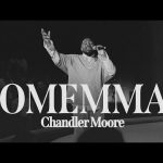 Chandler Moore | Omemma & Lead Me On Meaning