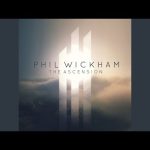 Phil Wickham - This Is Amazing Grace & The King Is In The Room Meaning